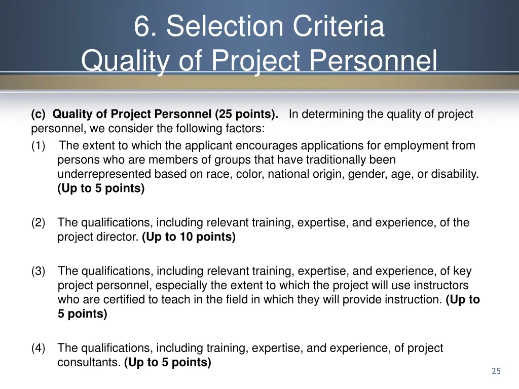 6 selection criteria quality of project personnel