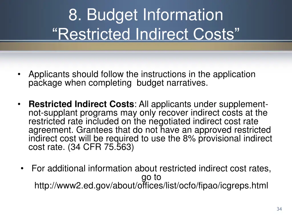 8 budget information restricted indirect costs