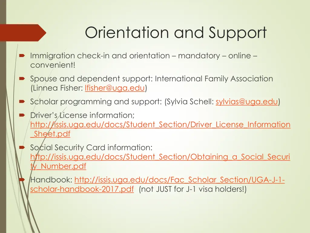 orientation and support