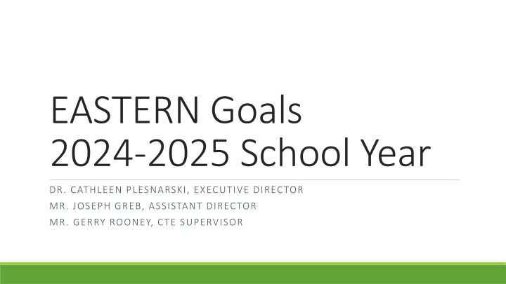 eastern goals 2024 2025 school year