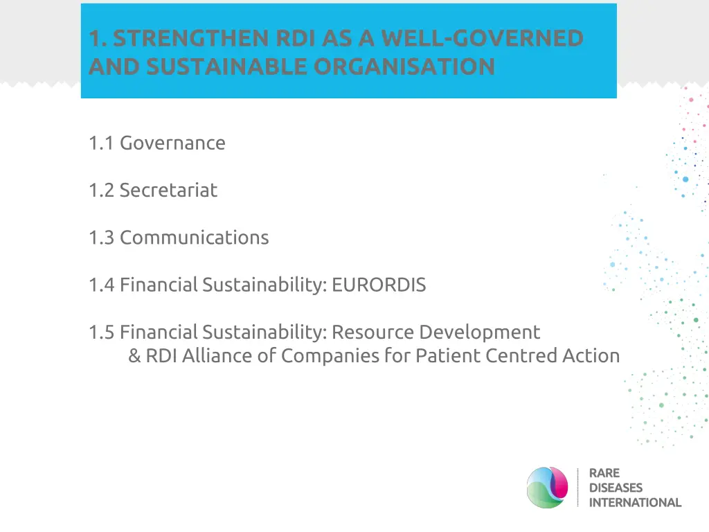 1 strengthen rdi as a well governed