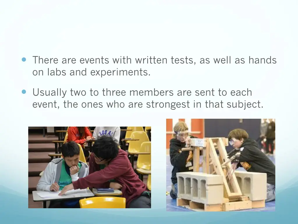there are events with written tests as well