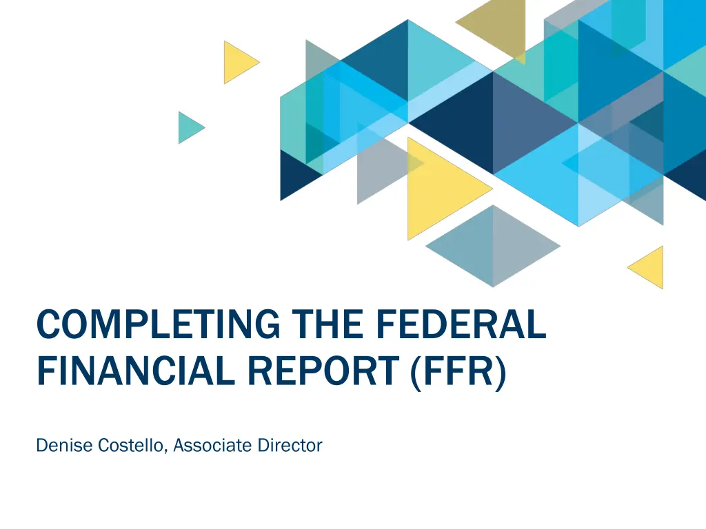 completing the federal financial report ffr