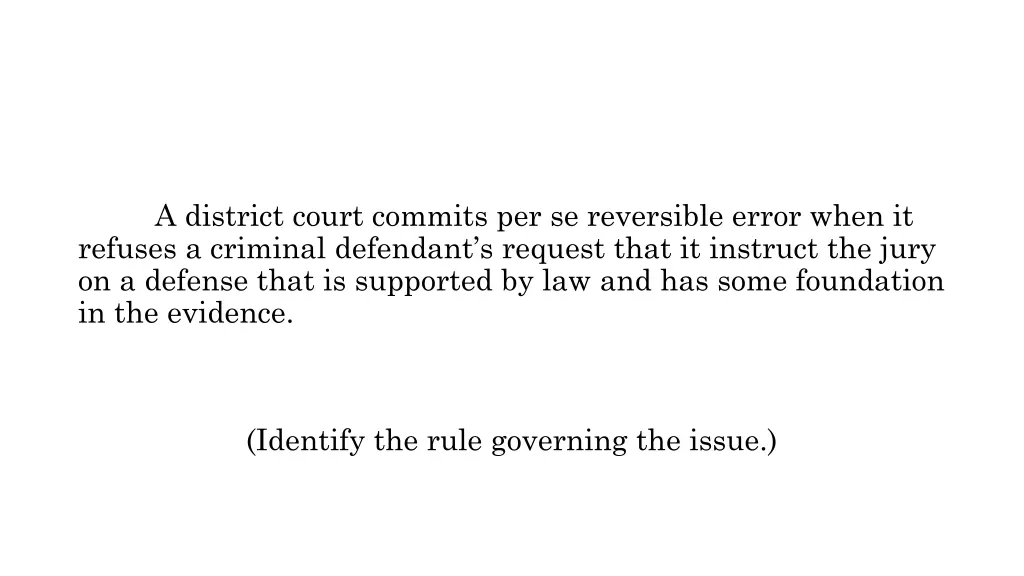 a district court commits per se reversible error