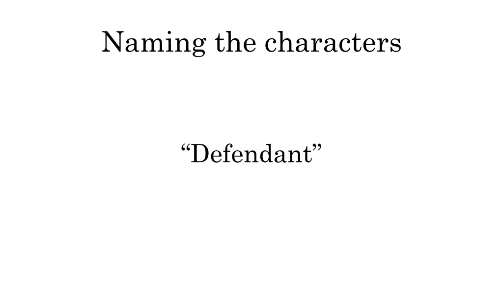 naming the characters