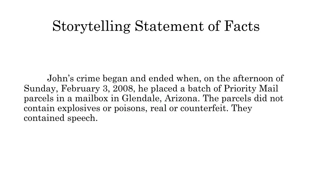 storytelling statement of facts