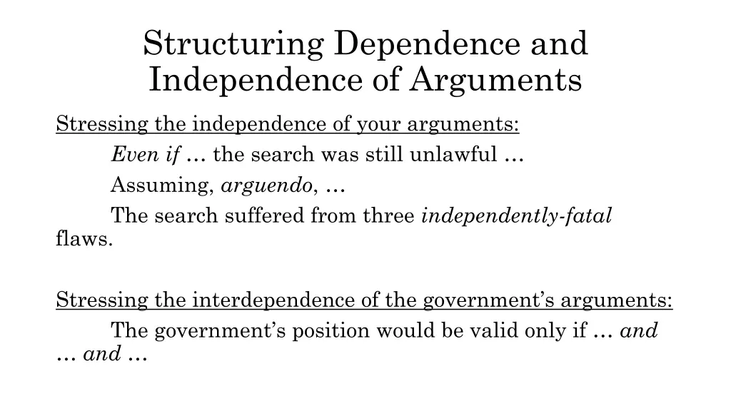 structuring dependence and independence