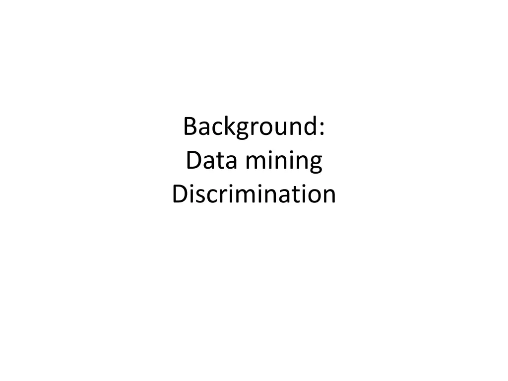 background data mining discrimination