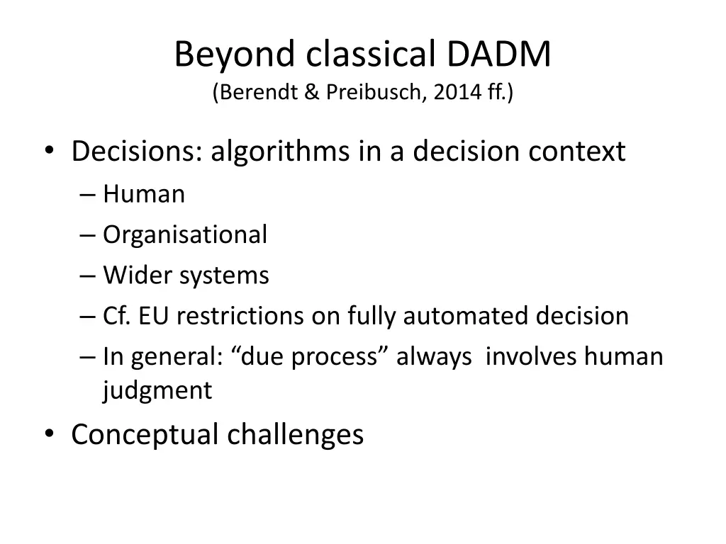 beyond classical dadm berendt preibusch 2014 ff