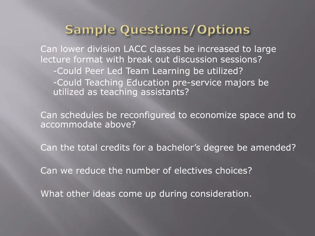can lower division lacc classes be increased