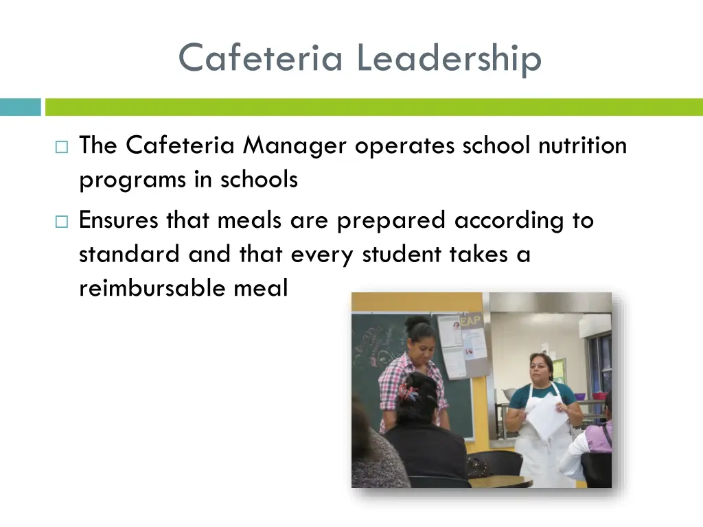 cafeteria leadership
