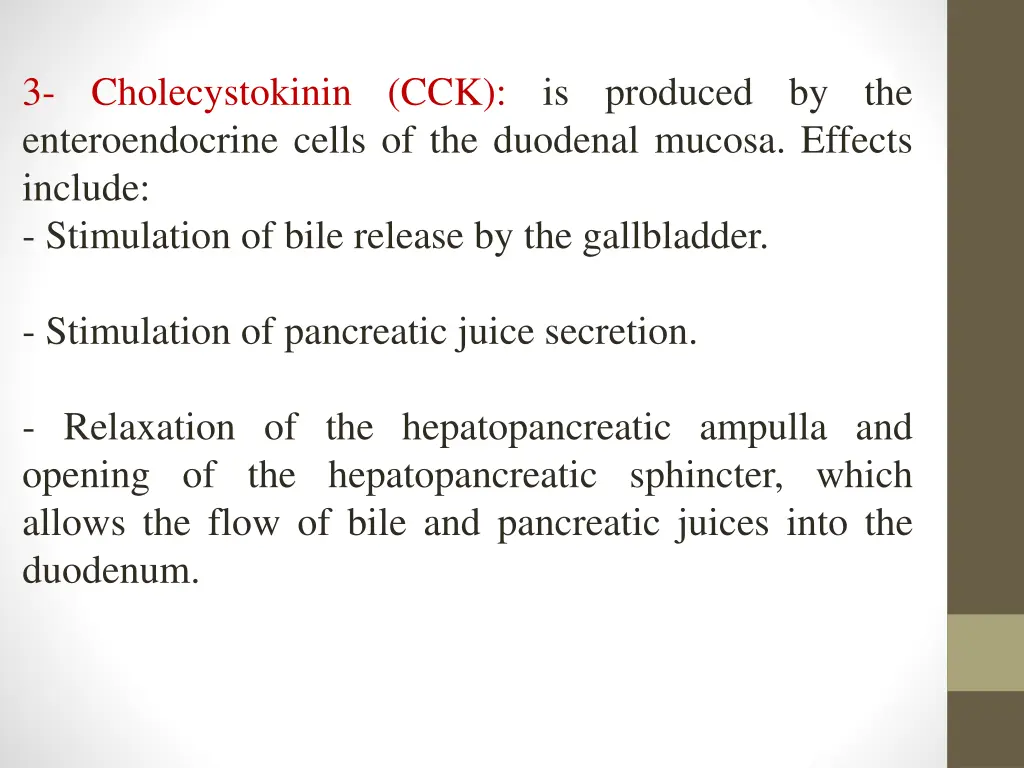 3 cholecystokinin cck is produced