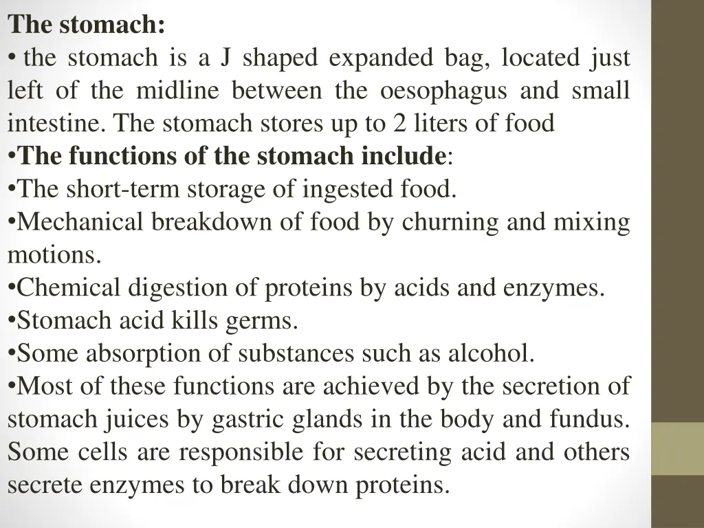 the stomach the stomach is a j shaped expanded