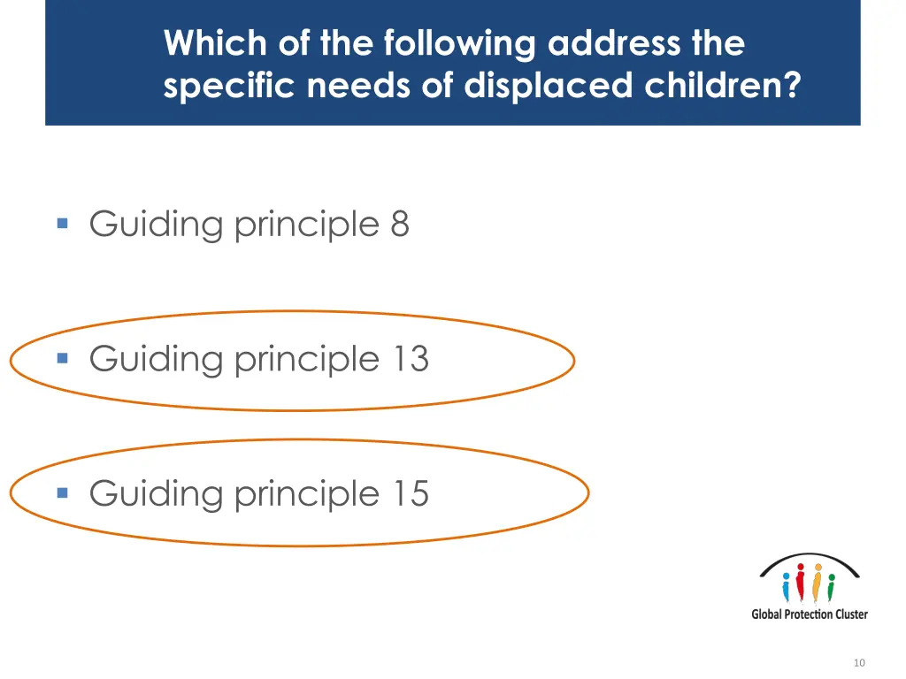 which of the following address the specific needs