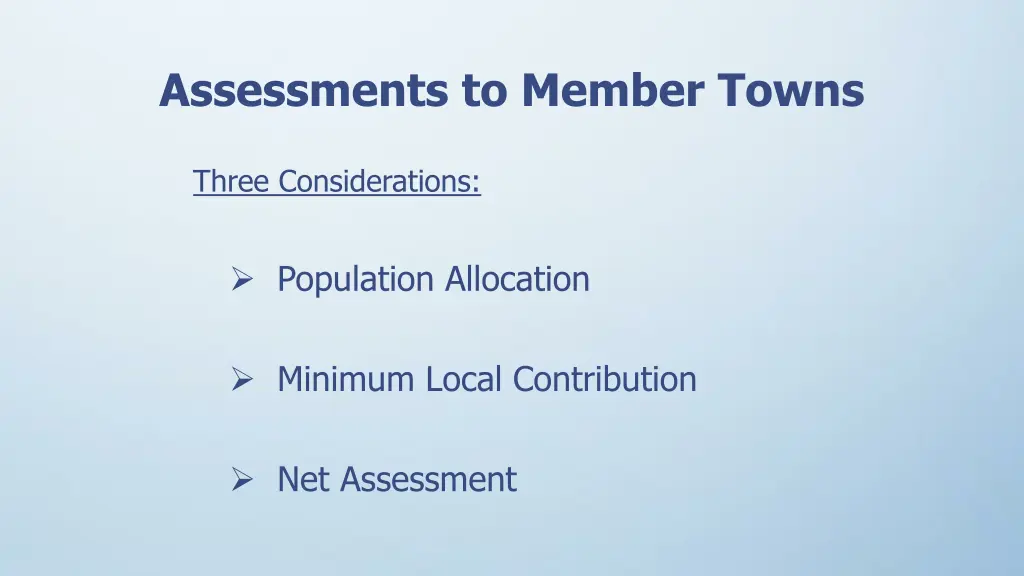 assessments to member towns