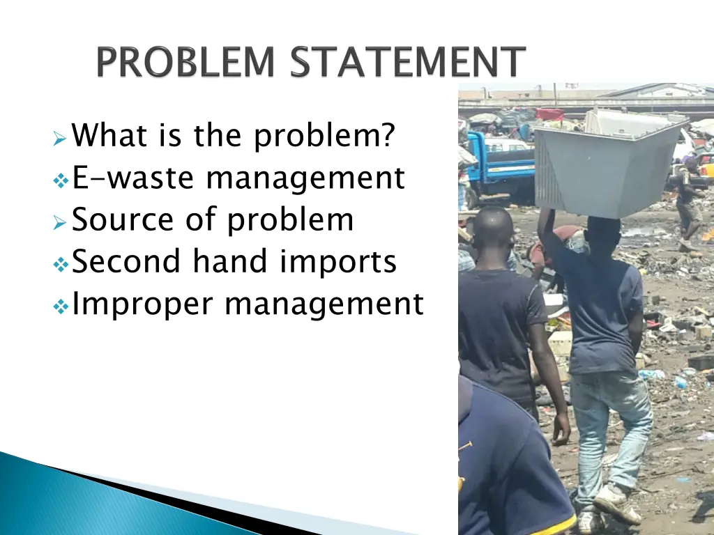 what is the problem e waste management source