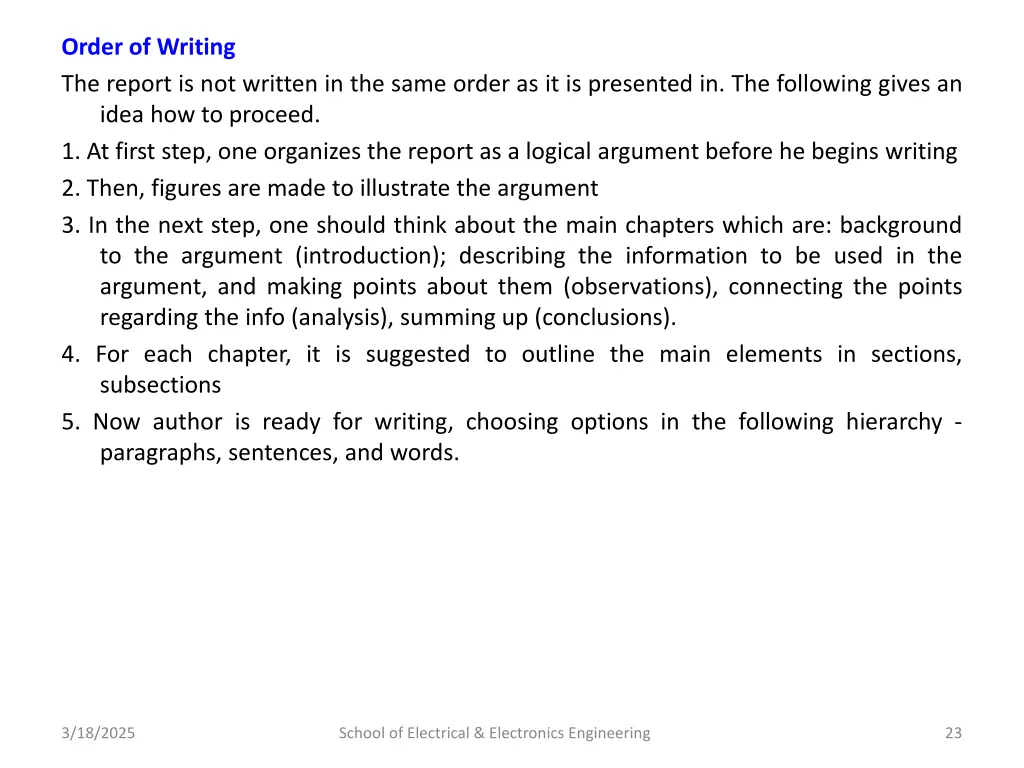 order of writing the report is not written