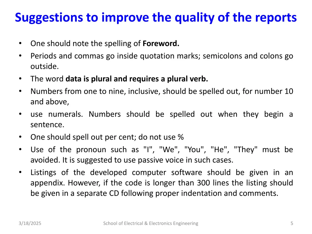 suggestions to improve the quality of the reports