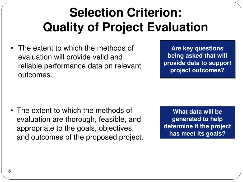 selection criterion quality of project evaluation