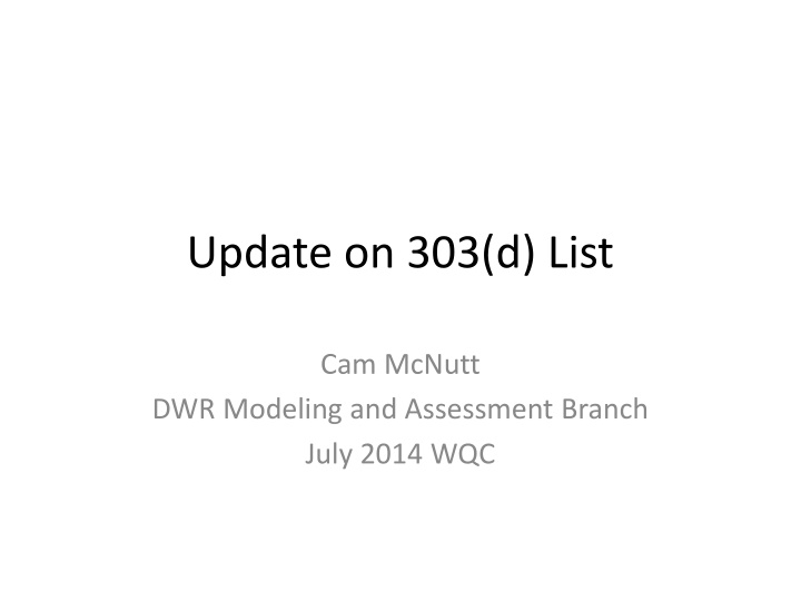 update on 303 d list