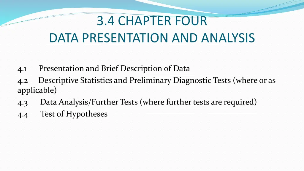 3 4 chapter four data presentation and analysis