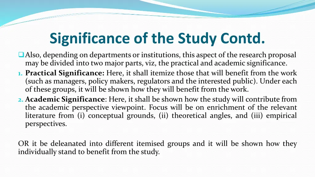 significance of the study contd also depending