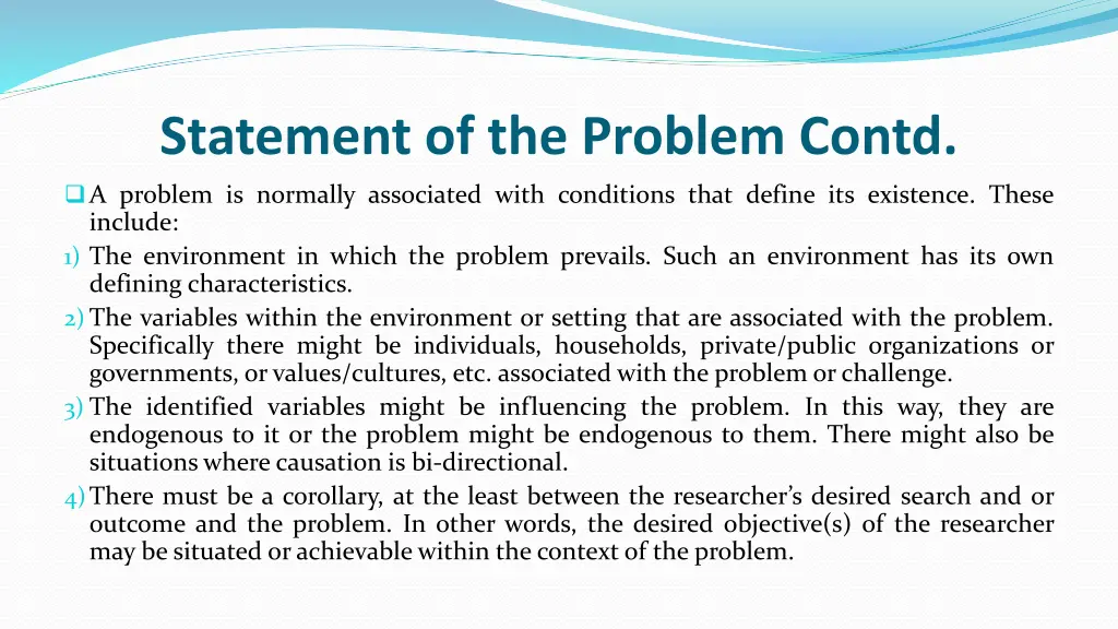 statement of the problem contd