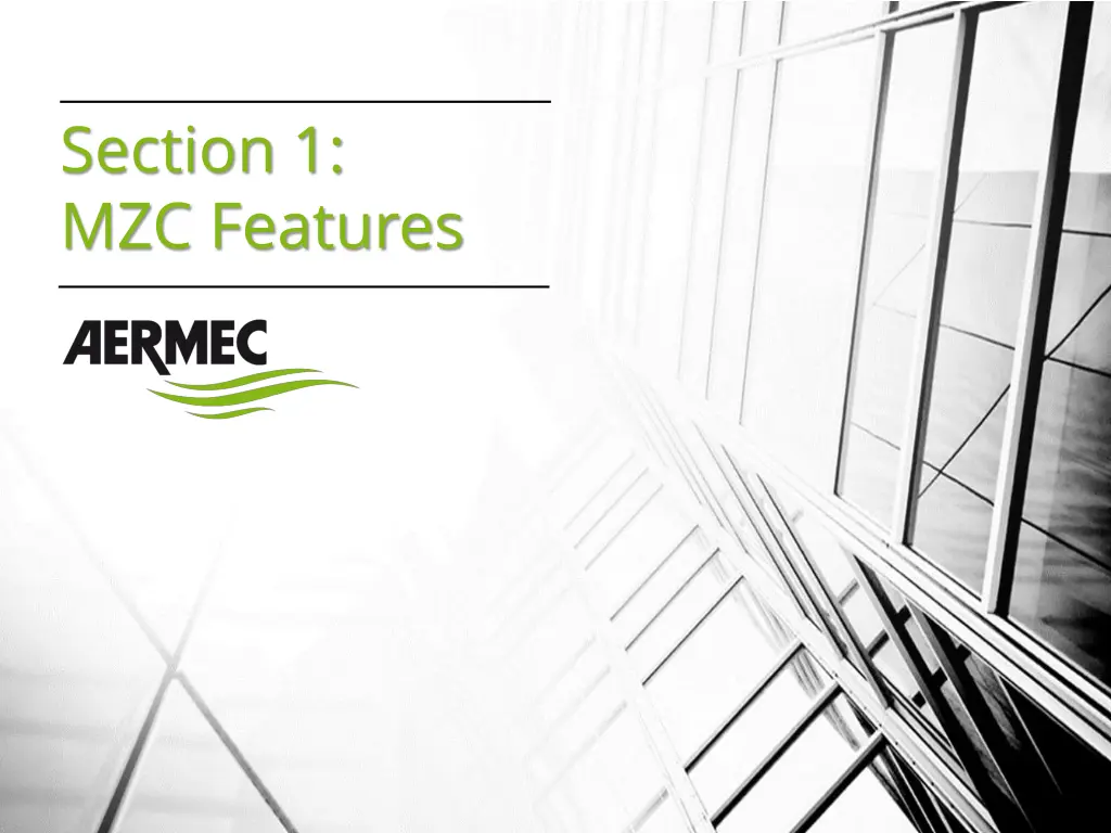 section 1 mzc features