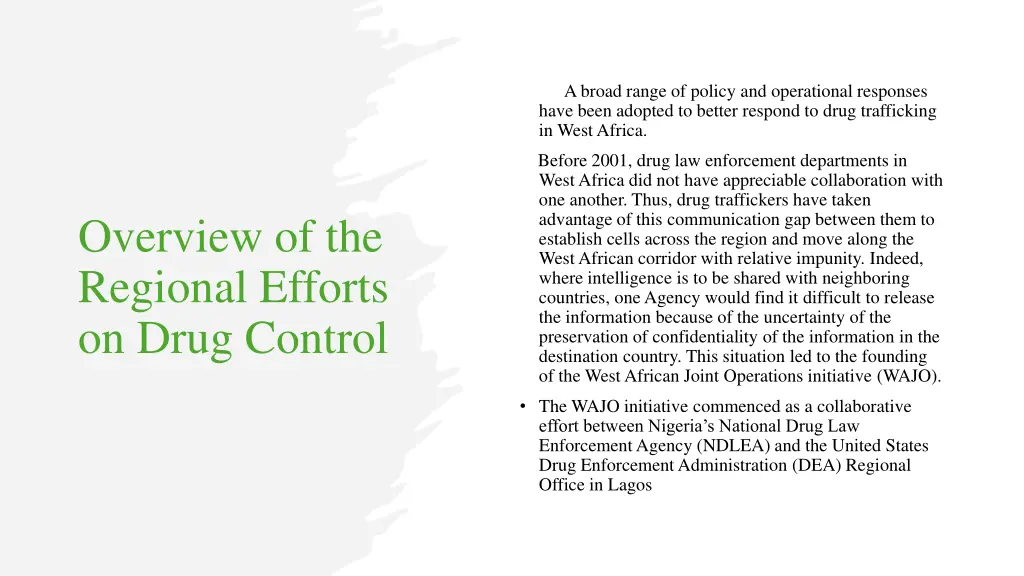 a broad range of policy and operational responses