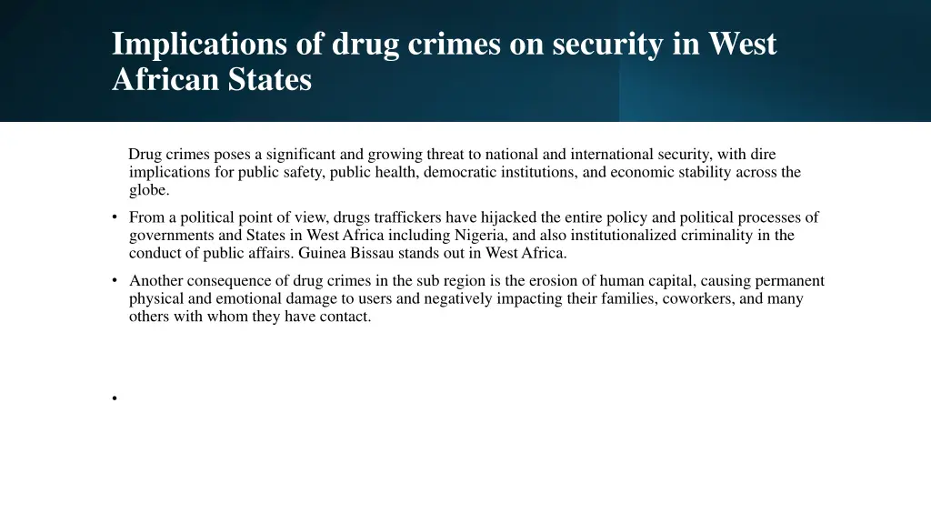 implications of drug crimes on security in west