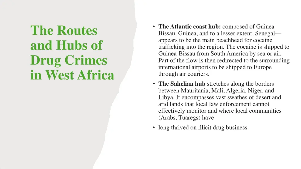 the routes and hubs of drug crimes in west africa