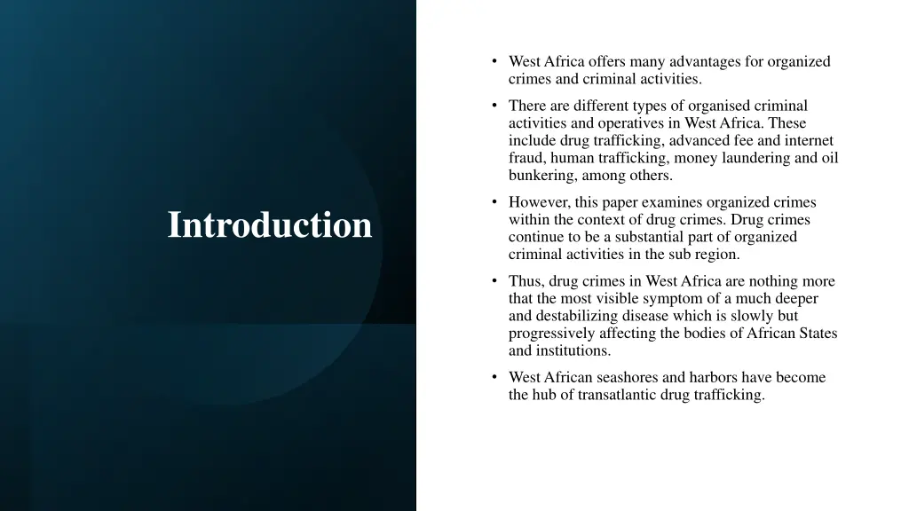 west africa offers many advantages for organized