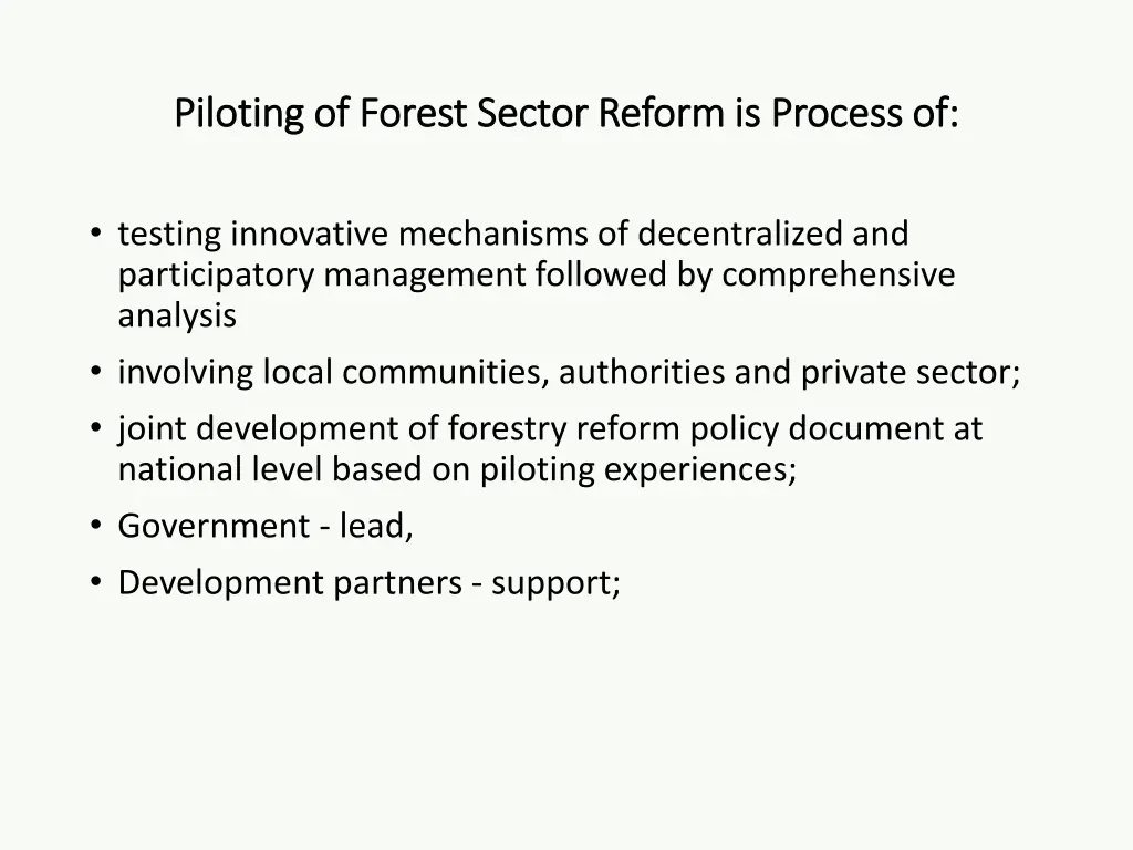 piloting of forest piloting of forest sector