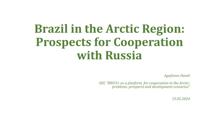 brazil in the arctic region prospects