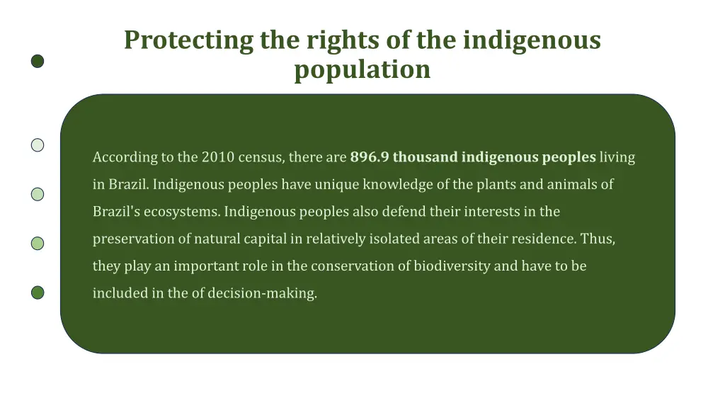 protecting the rights of the indigenous population