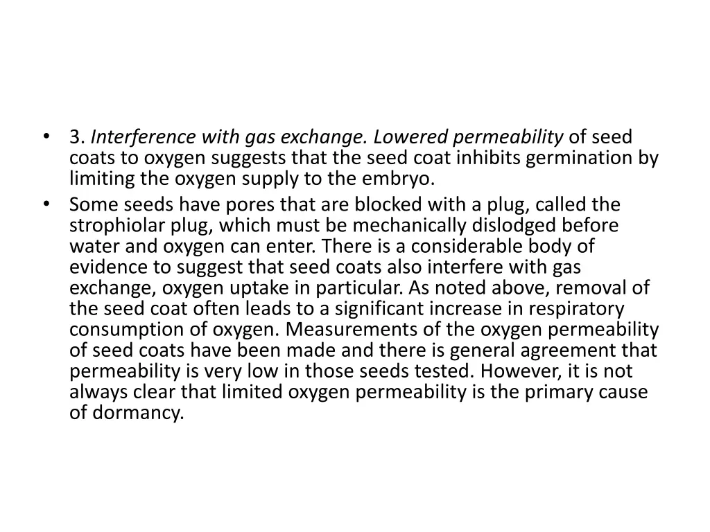 3 interference with gas exchange lowered