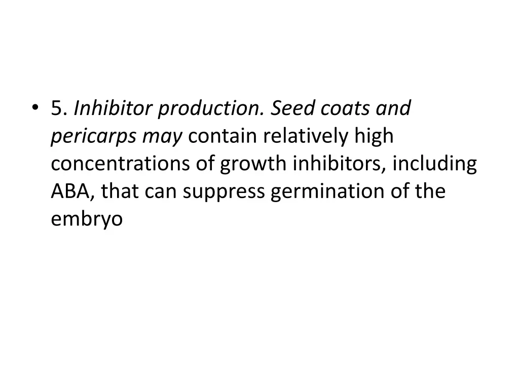 5 inhibitor production seed coats and pericarps