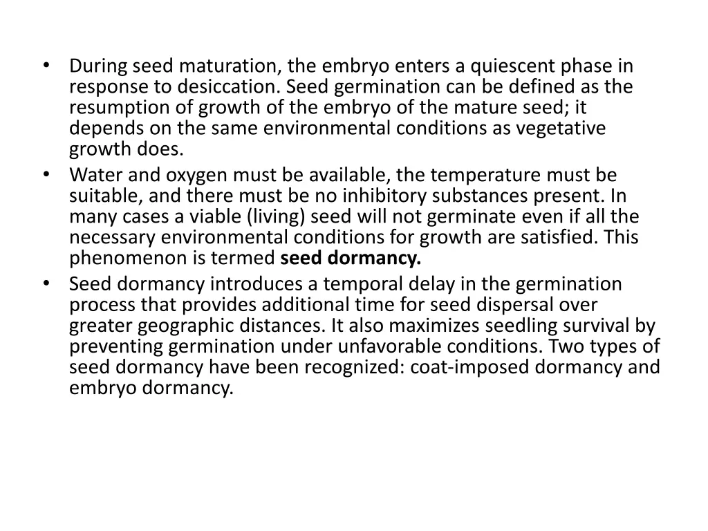 during seed maturation the embryo enters