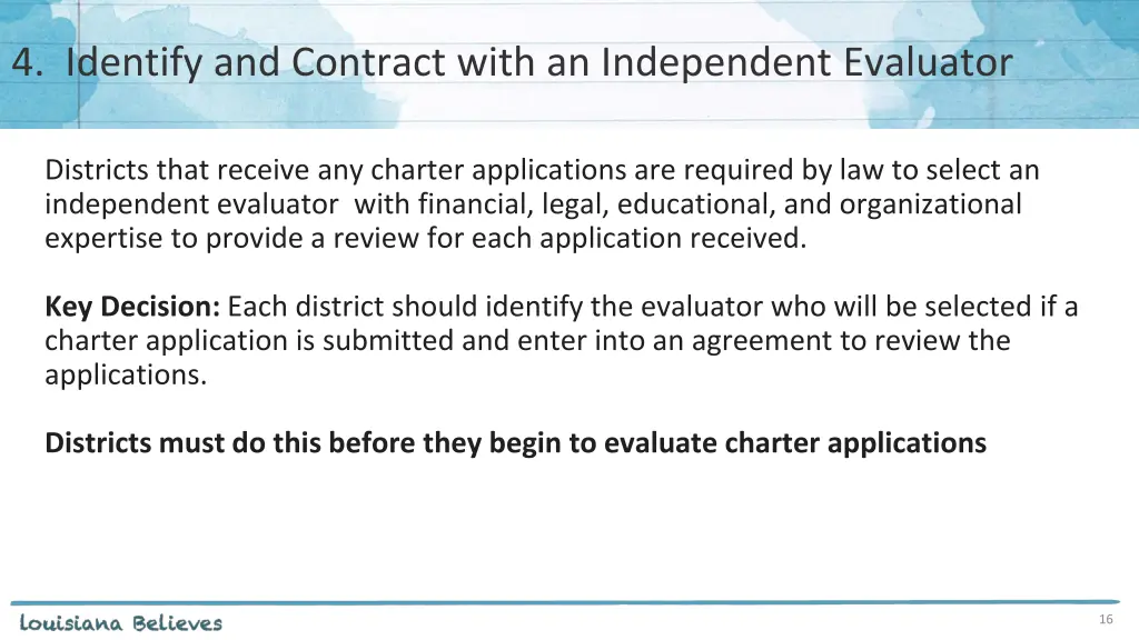 4 identify and contract with an independent