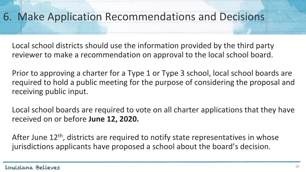 6 make application recommendations and decisions