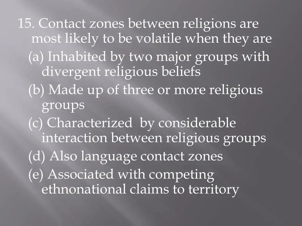 15 contact zones between religions are most