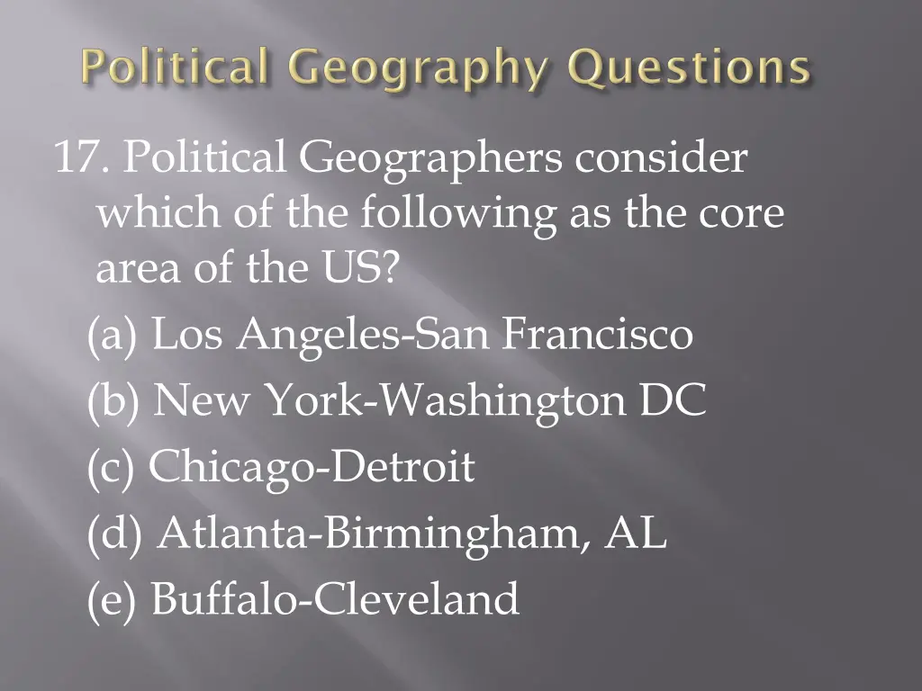 17 political geographers consider which