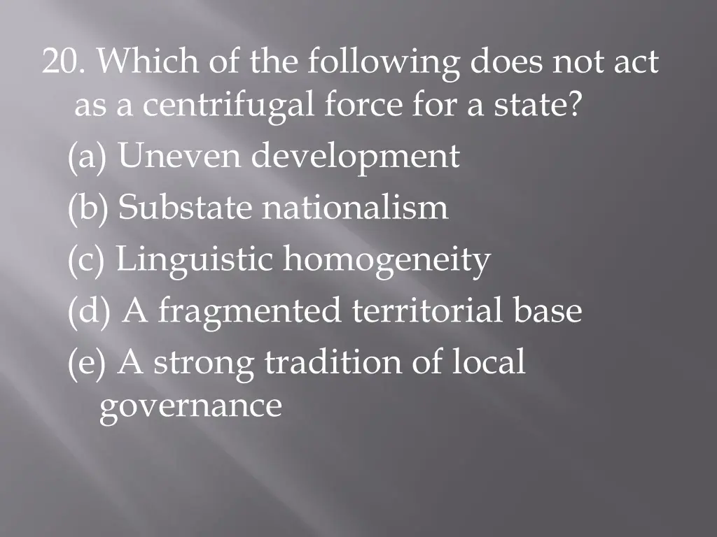 20 which of the following does