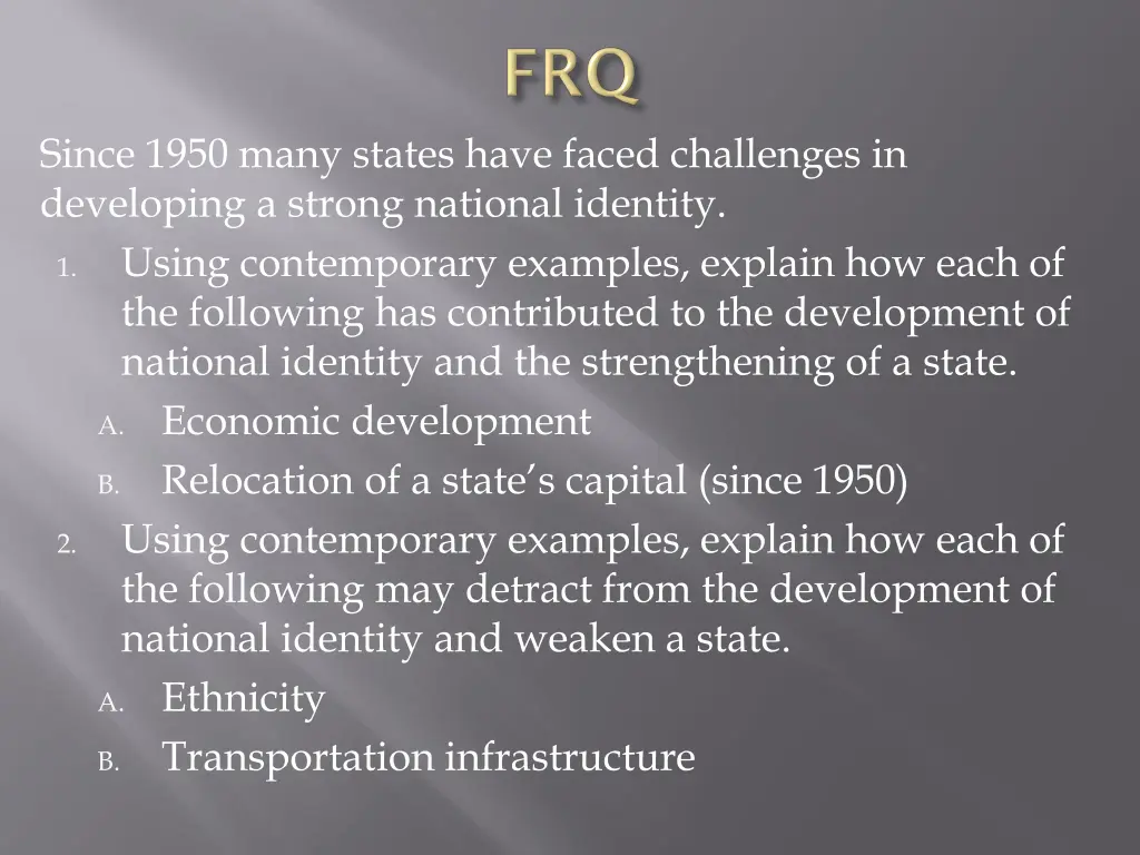 since 1950 many states have faced challenges