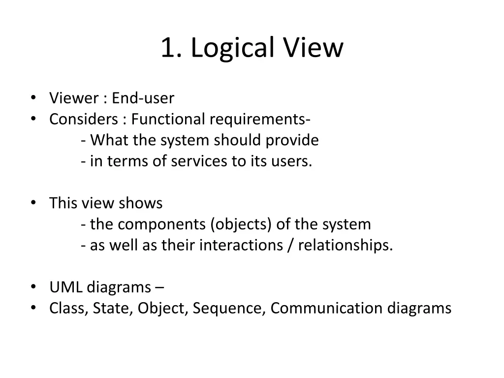 1 logical view