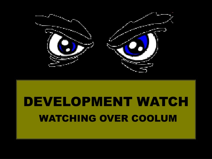 development watch watching over coolum
