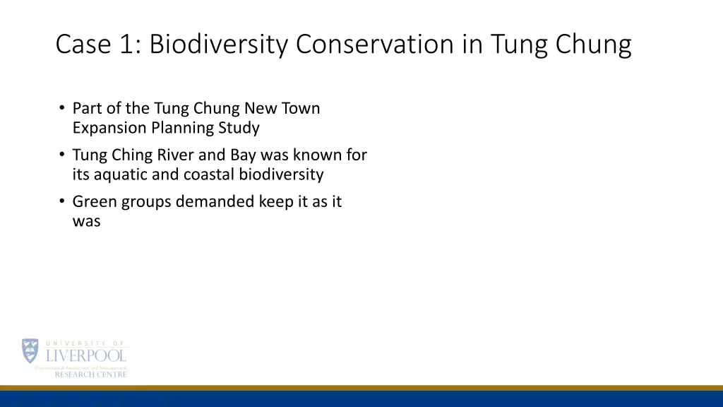 case 1 biodiversity conservation in tung chung