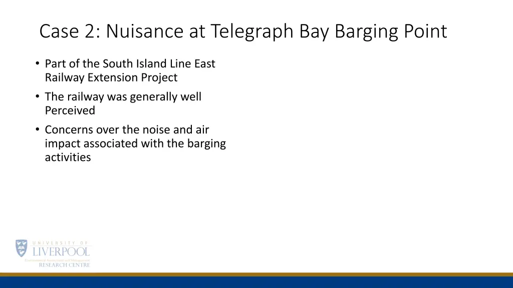 case 2 nuisance at telegraph bay barging point