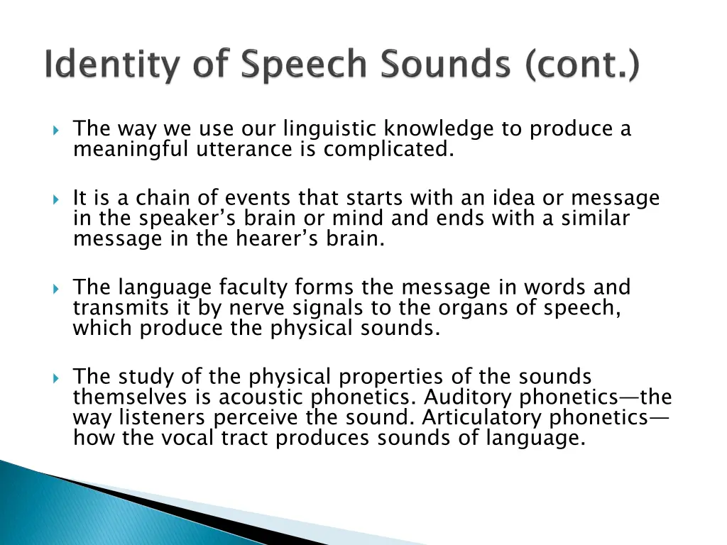 the way we use our linguistic knowledge