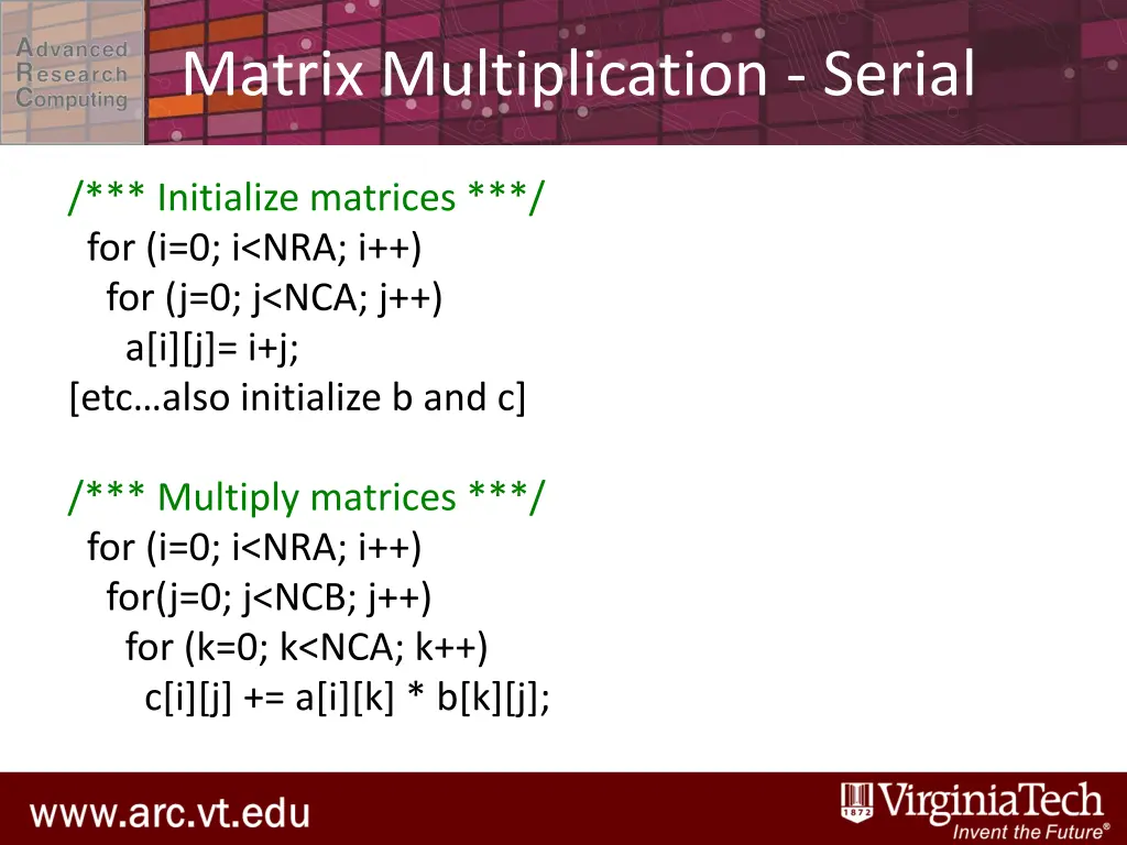 matrix multiplication serial